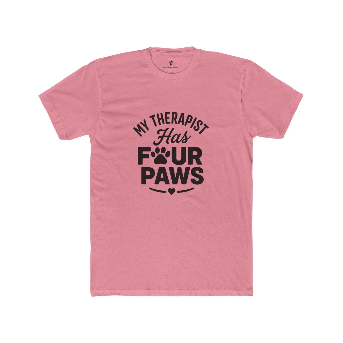 My Therapist Has Four Paws Unisex Cotton Crew Tee
