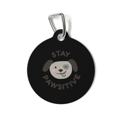 Stay Pawsitive Pet Tag, Personalized Dog Tag