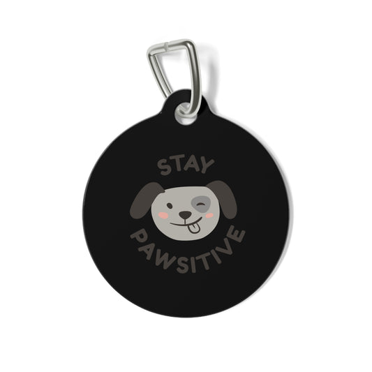 Stay Pawsitive Pet Tag, Personalized Dog Tag