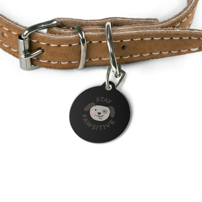 Stay Pawsitive Pet Tag, Personalized Dog Tag