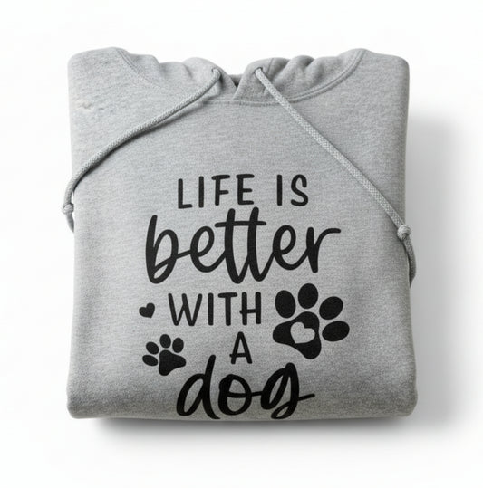 “Life Is Better With a Dog” Adult Fleece Hoodie